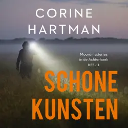 Cover - Corine Hartman - Moordmysteries in de Achterhoek - Deel 1 - Schone kunsten