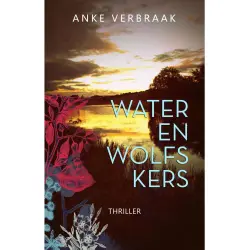 Cover - Anke Verbraak - Water en wolfskers