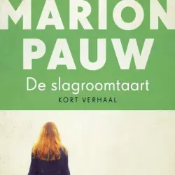 Cover - Marion Pauw - De slagroomtaart - Kort verhaal