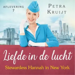 Cover - Petra Kruijt - Liefde in de lucht - Deel 7 - Stewardess Hannah in New York