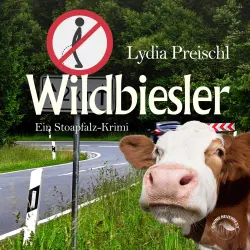 Cover - Lydia Preischl - Stoapfalz-Krimis - Band 2 - Wildbiesler