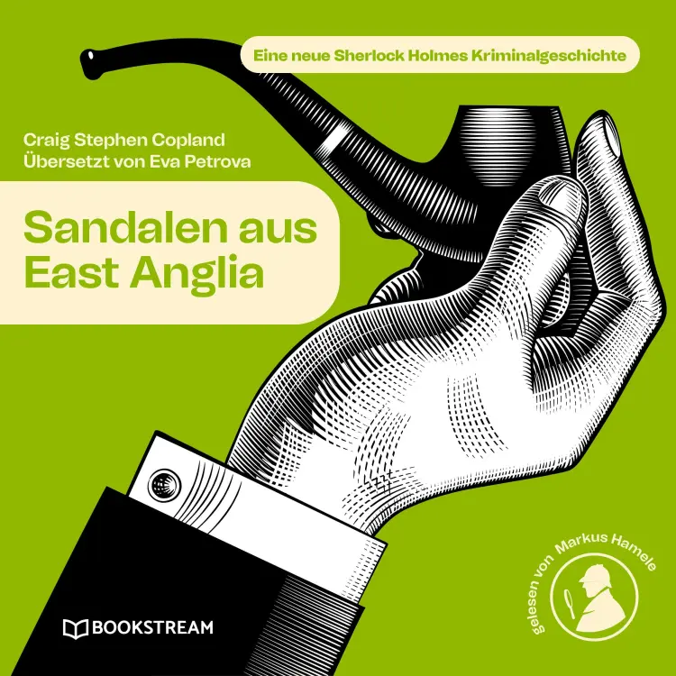 Cover von Sir Arthur Conan Doyle - Sherlock Holmes - Die neuen Kriminalgeschichten - Band 12 - Sandalen aus East Anglia