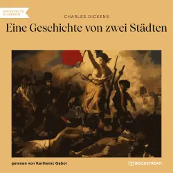 Cover - Charles Dickens - Eine Geschichte von zwei Städten
