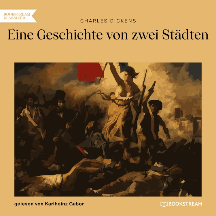Cover von Charles Dickens - Eine Geschichte von zwei Städten