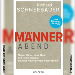 Cover - Richard Schneebauer - Männerabend - Warum Männer einen Mann zum Reden brauchen - und was Frauen darüber wissen sollten