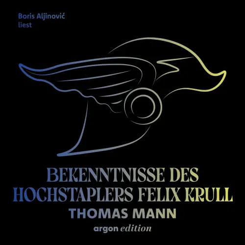 Cover von Thomas Mann - Bekenntnisse des Hochstaplers Felix Krull