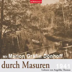 Cover - Marion Gräfin Dönhoff - Hörreisen - Mit Marion Gräfin Dönhoff durch Masuren