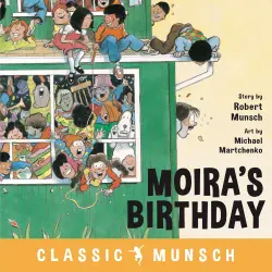 Cover - Robert Munsch - Moira's Birthday - Classic Munsch Audio