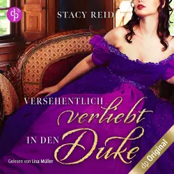 Cover - Stacy Reid - Regency Scandals-Reihe - Band 1 - Versehentlich verliebt in den Duke