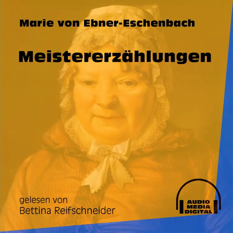 Cover von Marie von Ebner-Eschenbach - Meistererzählungen