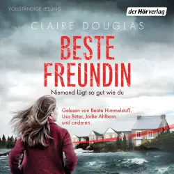 Cover - Claire Douglas - Beste Freundin - Niemand lügt so gut wie du
