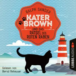 Cover - Ralph Sander - Ein Kater Brown-Krimi - Teil 6 - Kater Brown und das Rätsel des Roten Raben