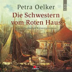 Cover - Petra Oelker - Die Schwestern vom Roten Haus