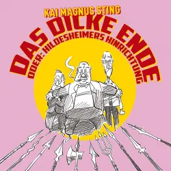Cover - Kai Magnus Sting - Das dicke Ende
