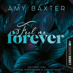 Cover - Amy Baxter - Now and Forever-Reihe - Teil 2 - Feel me forever