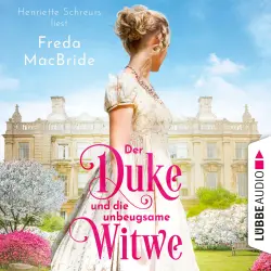 Cover - Freda MacBride - Regency - Liebe und Leidenschaft - Teil 1 - Der Duke und die unbeugsame Witwe