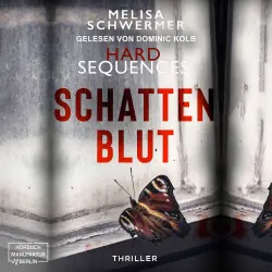 Cover - Melisa Schwermer - Hard Sequences - Band 2 - Schattenblut