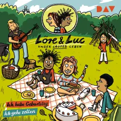 Cover - Löre & Luc - Unser lautes Leben - Band 3 - Folge 5: Ich habe Geburtstag / Folge 6: Ich gehe zelten