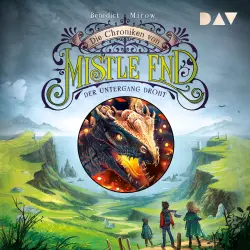 Cover - Die Chroniken von Mistle End - Band 3 - Der Untergang droht