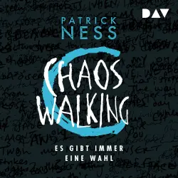 Cover - Patrick Ness - Chaos Walking - Band 2 - Es gibt immer eine Wahl