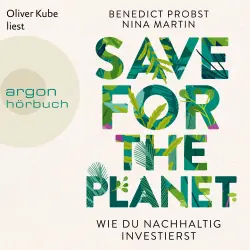 Cover - Benedict Probst - Save for the Planet - Wie du nachhaltig investierst