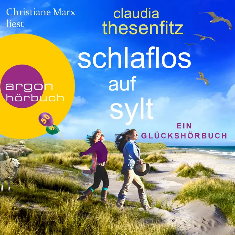 Cover von Claudia Thesenfitz - Schlaflos auf Sylt - Ein Glückshörbuch