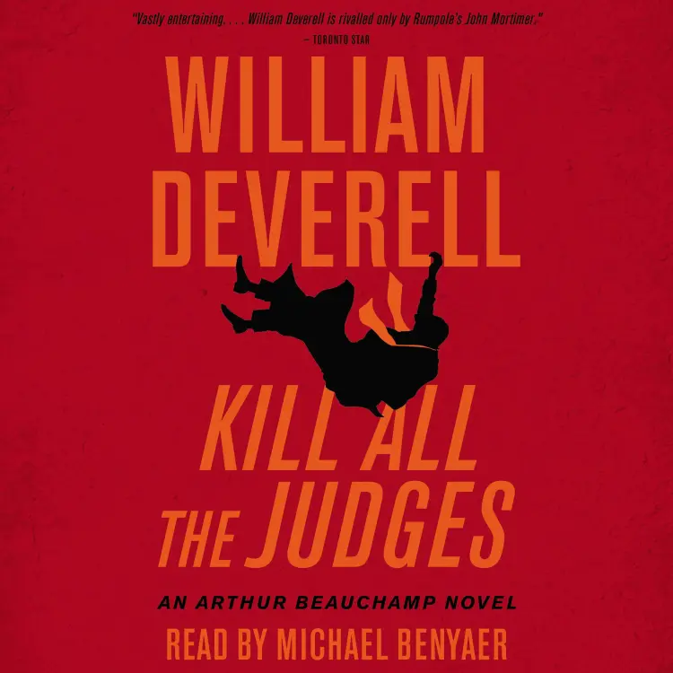 Cover von William Deverell - An Arthur Beauchamp Novel - Book 3 - Kill All the Judges