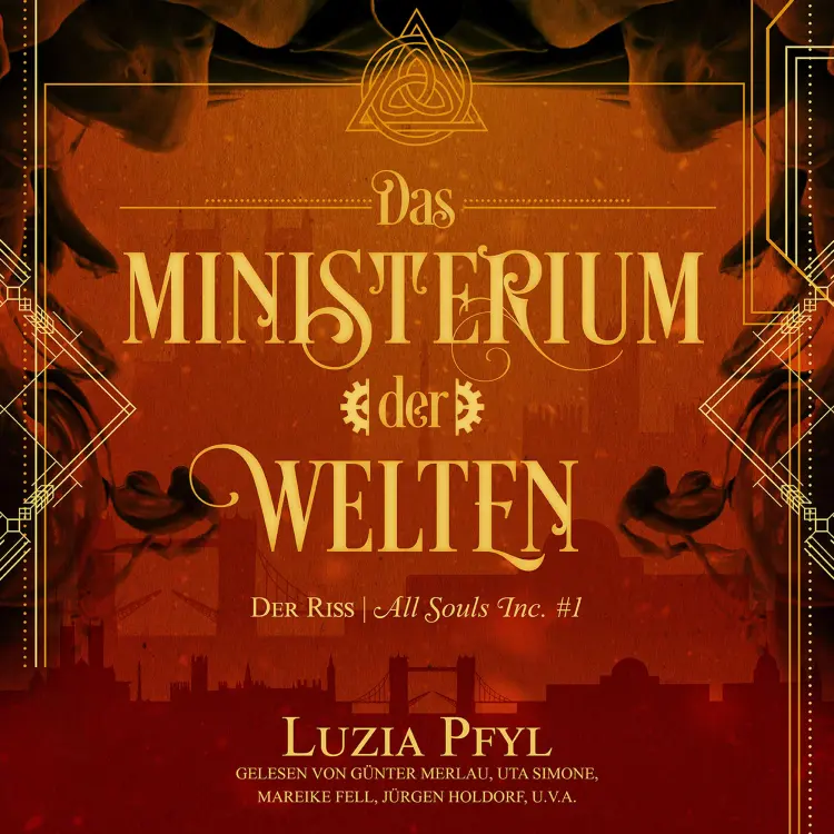 Cover von Luzia Pfyl - Das Ministerium der Welten - Band 1 - Der Riss
