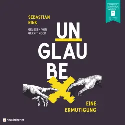 Cover - Sebastian Rink - Unglaube - Eine Ermutigung