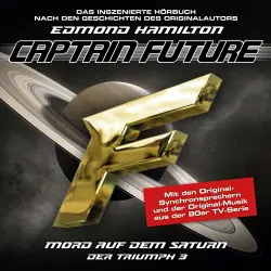 Cover - Captain Future - Folge 3 - Mord auf dem Saturn