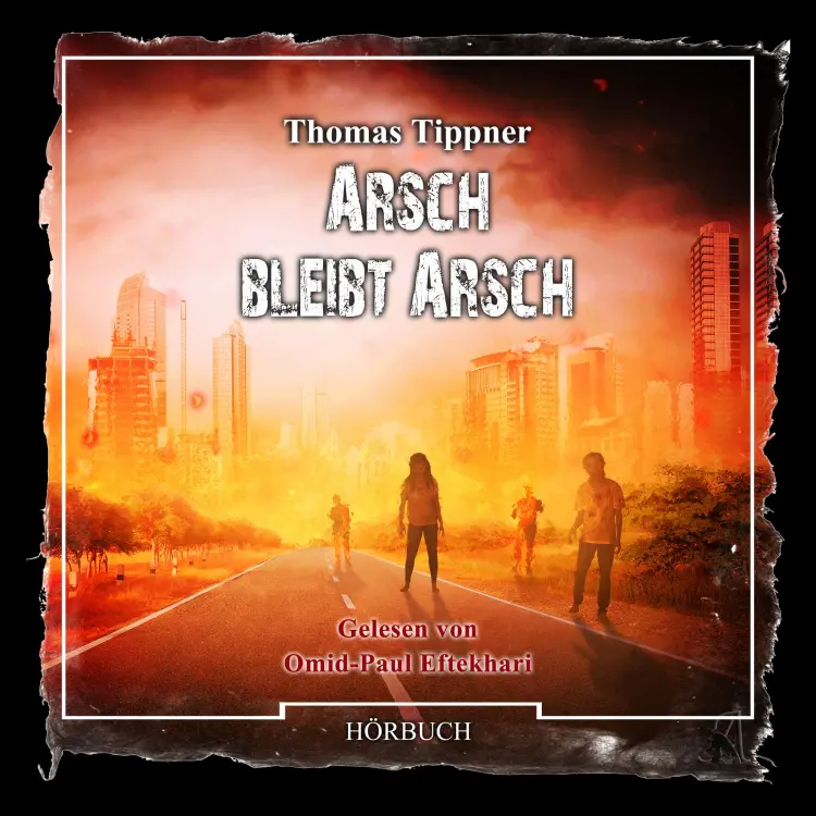 Cover von Thomas Tippner - Arsch bleibt Arsch