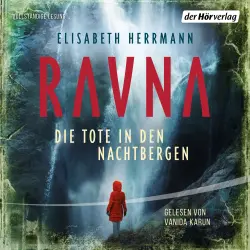 Cover - Elisabeth Herrmann - Die RAVNA-Reihe - Band 2 - Die Tote in den Nachtbergen