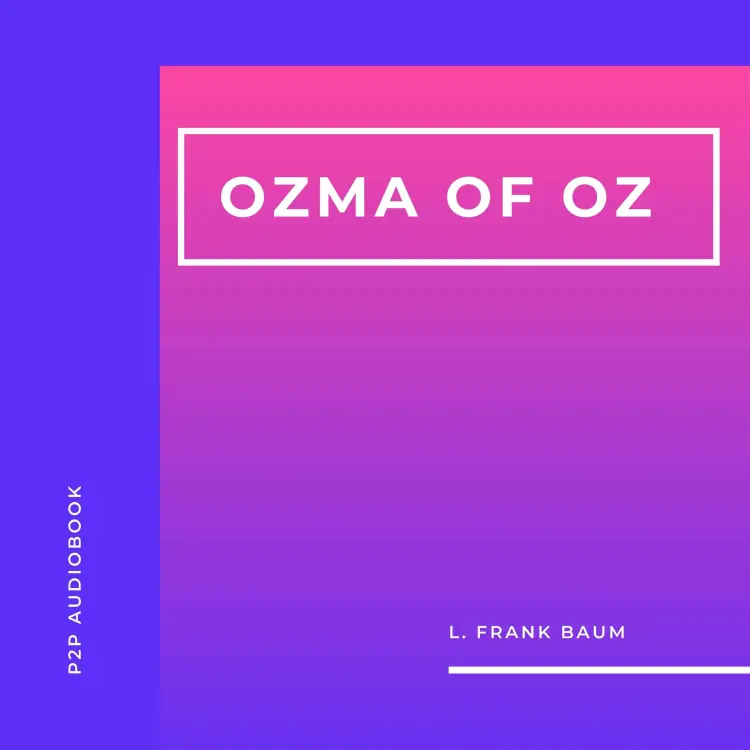 Cover von L. Frank Baum - Ozma of Oz