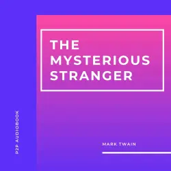 Cover - Mark Twain - The Mysterious Stranger and Other Stories