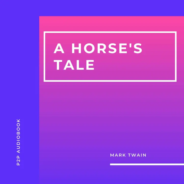 Cover von Mark Twain - A Horse's Tale