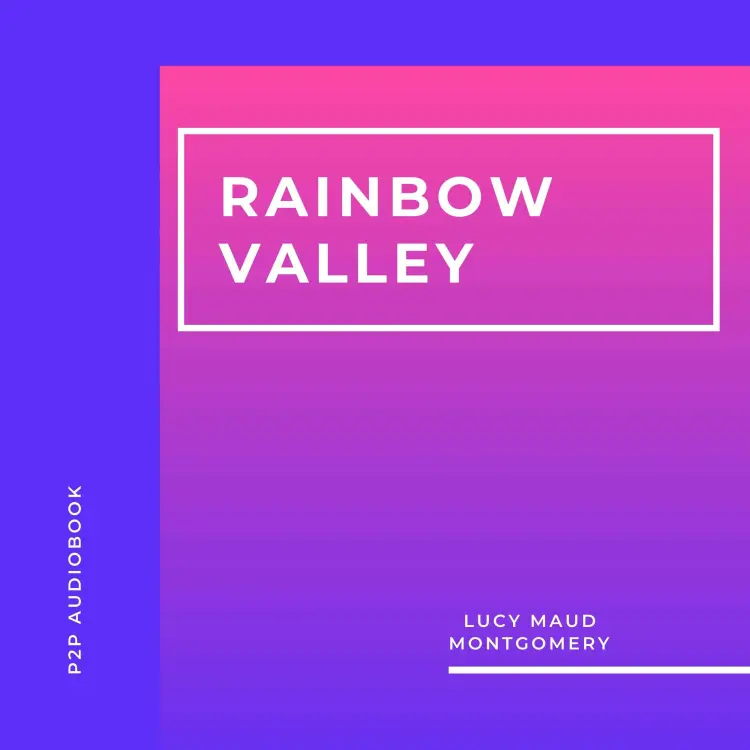Cover von Lucy Maud Montgomery - Rainbow Valley