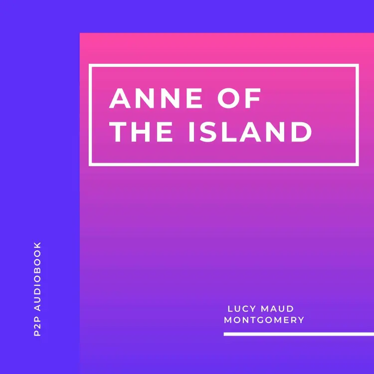 Cover von Lucy Maud Montgomery - Anne of the Island