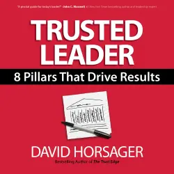 Cover - David Horsager - Trusted Leader - 8 Pillars That Drive Results