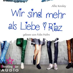 Cover - Allie Kinsley - Wir sind mehr als Liebe - Band 2 - Riaz