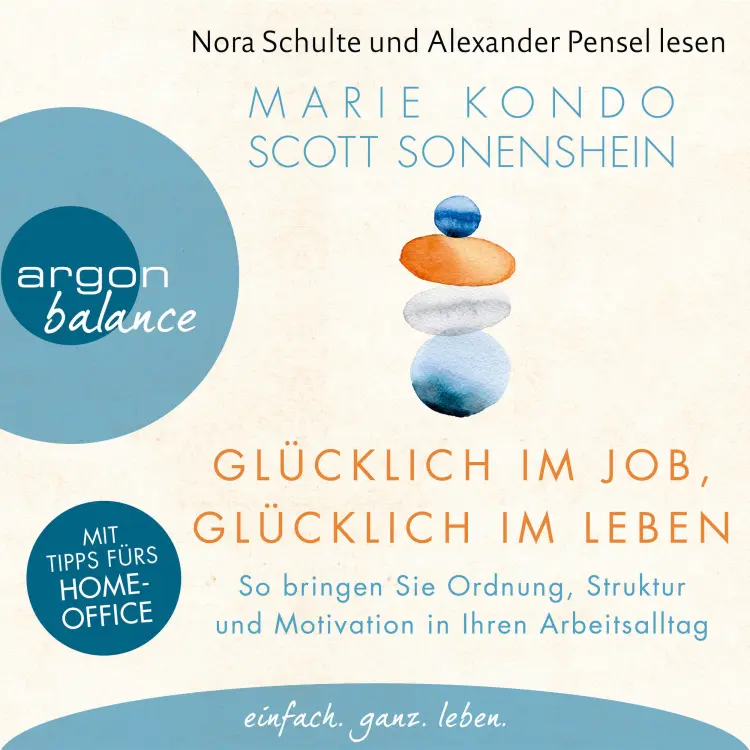 Cover von Marie Kondo - Glücklich im Job, glücklich im Leben - So bringen Sie Ordnung, Struktur und Motivation in Ihren Arbeitsalltag