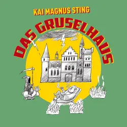 Cover - Kai Magnus Sting - Das Gruselhaus