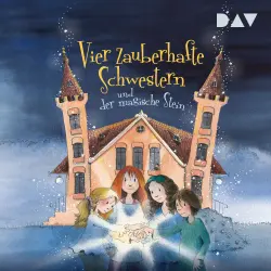 Cover - Sheridan Winn - Vier zauberhafte Schwestern - Band 2 - Vier zauberhafte Schwestern und der magische Stein