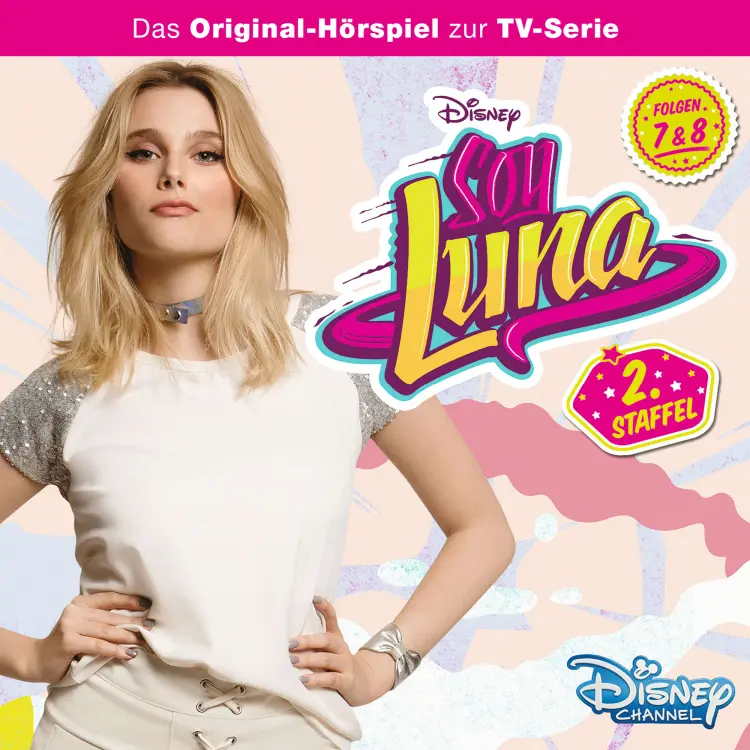 Cover von Soy Luna Hörspiel - Folge 7 & 8