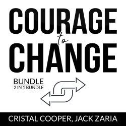 Cover - Cristal Cooper - Courage to Change Bundle - New Beginning and Make Big Things Happen