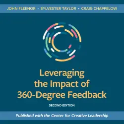Cover - John W. Fleenor - Leveraging the Impact of 360-Degree Feedback