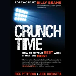 Cover - Rick Peterson - Crunch Time - How to Be Your Best When It Matters Most