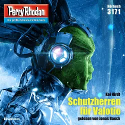 Cover - Kai Hirdt - Perry Rhodan - Erstauflage 3171 - Schutzherren für Valotio