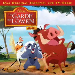 Cover - Die Garde der Löwen Hörspiel - Folge 1 - Makuu, der neue Anführer / Banga, der Weise
