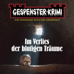 Cover - Brian Elliot - Gespenster-Krimi - Im Verlies der blutigen Träume