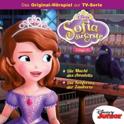 Cover - Sofia die Erste Hörspiel - Folge 16 - Die Macht des Amuletts / Die Konferenz der Zauberer